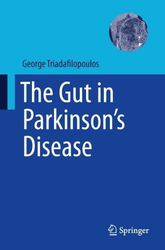 The Gut in Parkinson's Disease. 2025 ed.