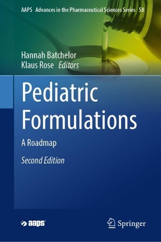 Pediatric Formulations: A Roadmap. Second Edition 2026