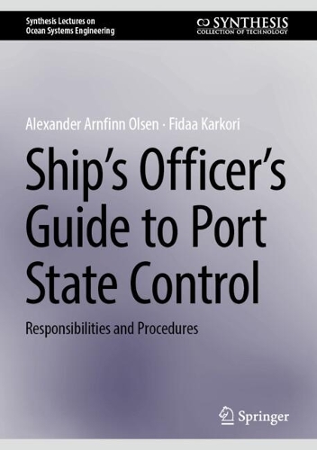 Ship's Officer's Guide to Port State Control