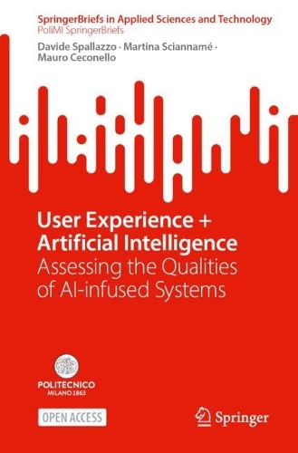 User Experience + Artificial Intelligence: Assessing the Qualities of AI-infused Systems. 2025 ed.