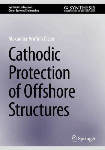 Cathodic Protection of Offshore Structures. 2025 ed.