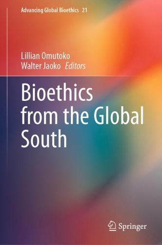 Bioethics from the Global South.