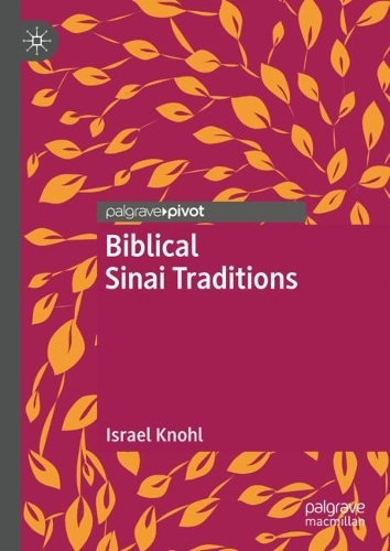 Biblical Sinai traditions.