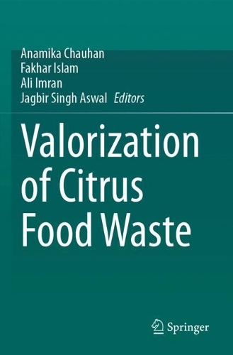 Valorization of Citrus Food Waste.