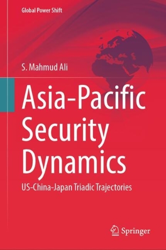 Asia-Pacific Security Dynamics