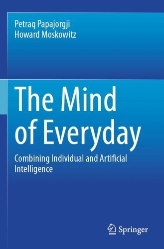 The Mind of Everyday: Combining Individual and Artificial Intelligence.
