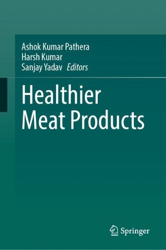 Healthier Meat Products.