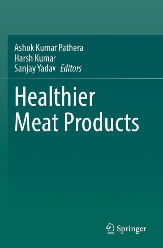 Healthier Meat Products.