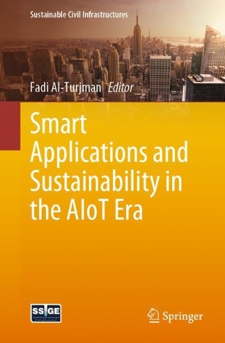 Smart Applications and Sustainability in the AIoT Era.