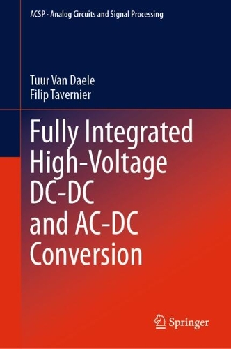 Fully Integrated High-Voltage DC-DC and AC-DC Conversion.