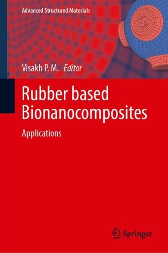 Rubber Based Bionanocomposites: Applications.
