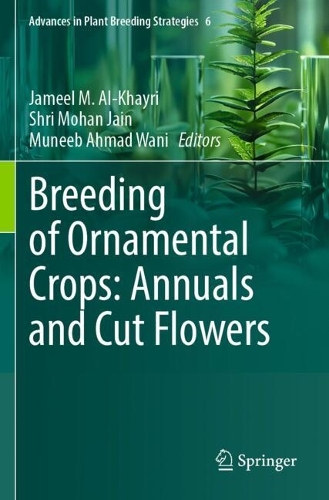 Breeding of Ornamental Crops: Annuals and Cut Flowers.