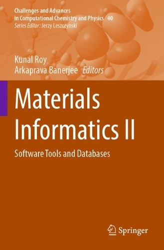 Materials Informatics II: Software Tools and Databases.