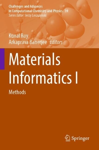 Materials Informatics I: Methods.