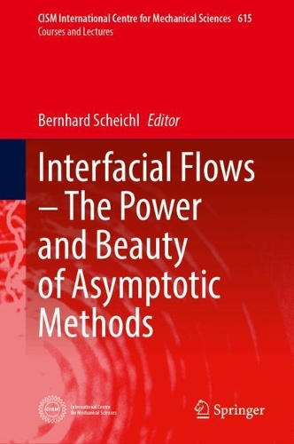 Interfacial Flows-The Power and Beauty of Asymptotic Methods.