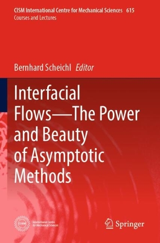 Interfacial Flows-The Power and Beauty of Asymptotic Methods.