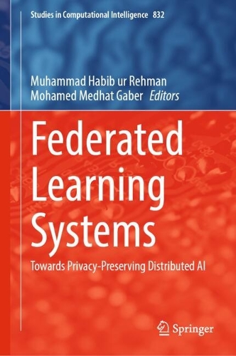 Federated Learning Systems: Towards Privacy-Preserving Distributed AI.