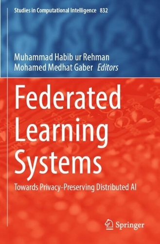 Federated Learning Systems: Towards Privacy-Preserving Distributed AI.