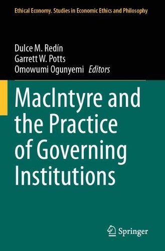 MacIntyre and the Practice of Governing Institutions.