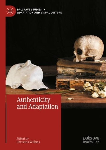 Authenticity and Adaptation.