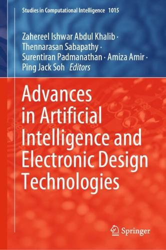 Advances in Artificial Intelligence and Electronic Design Technologies.