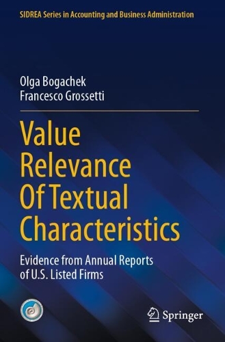 Value Relevance Of Textual Characteristics: Evidence from Annual Reports of U.S. Listed Firms.