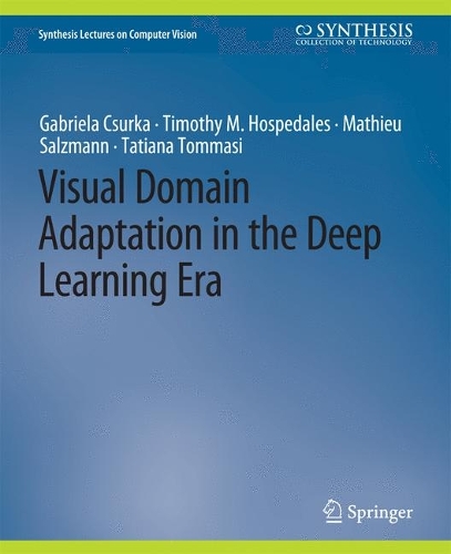 Visual Domain Adaptation in the Deep Learning Era.