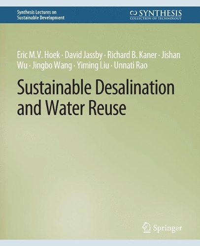 Sustainable Desalination and Water Reuse.