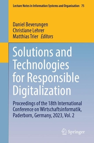 Solutions and Technologies for Responsible Digitalization