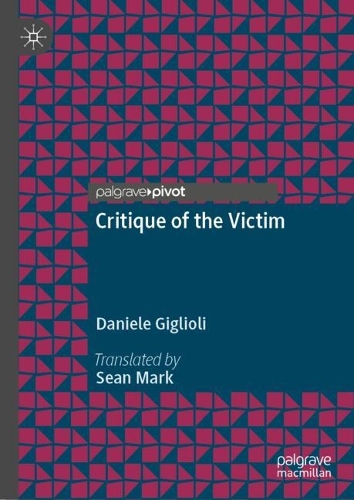 Critique of the Victim.