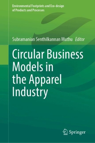 Circular Business Models in the Apparel Industry.