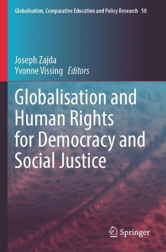 Globalisation and Human Rights for Democracy and Social Justice.