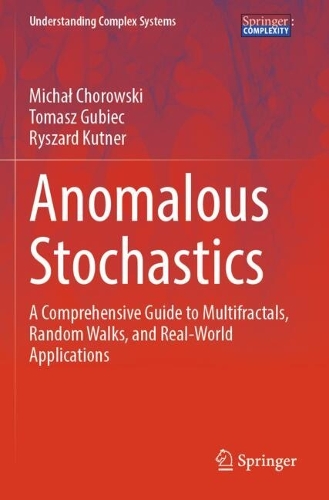 Anomalous Stochastics