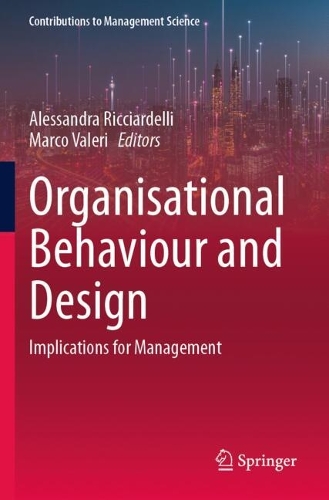 Organisational Behaviour and Design: Implications for Management.