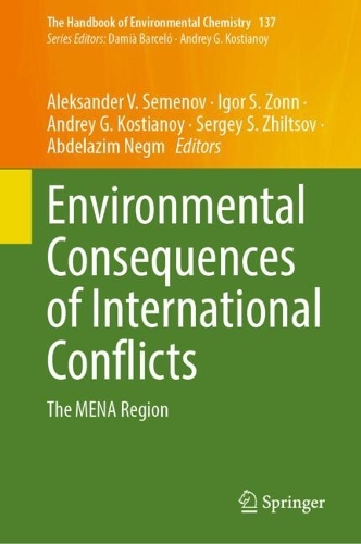 Environmental Consequences of International Conflicts: The MENA Region.