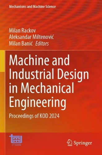 Machine and Industrial Design in Mechanical Engineering: Proceedings of KOD 2024.