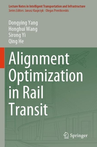 Alignment Optimization in Rail Transit.