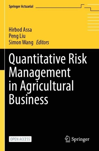 Quantitative Risk Management in Agricultural Business.