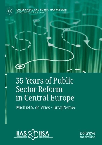 35 Years of Public Sector Reform in Central Europe.