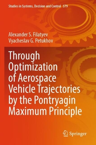 Through Optimization of Aerospace Vehicle Trajectories by the Pontryagin Maximum Principle.
