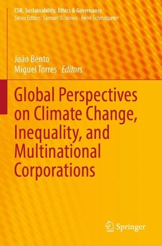 Global Perspectives on Climate Change, Inequality, and Multinational Corporations.