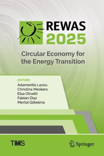REWAS 2025: Circular Economy for the Energy Transition.