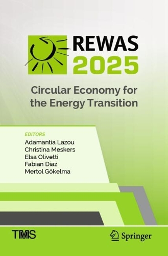 REWAS 2025: Circular Economy for the Energy Transition.