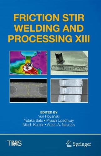 Friction Stir Welding and Processing XIII.