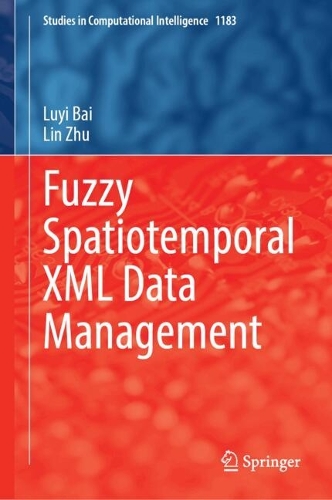 Fuzzy Spatiotemporal XML Data Management.