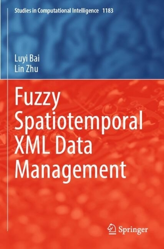 Fuzzy Spatiotemporal XML Data Management.