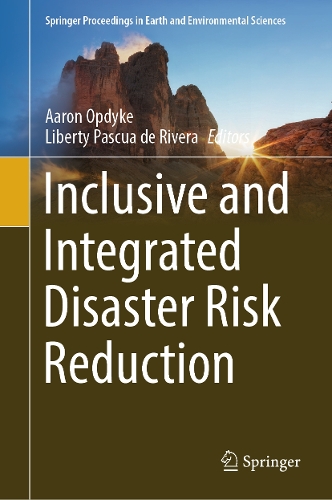 Inclusive and Integrated Disaster Risk Reduction.