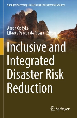 Inclusive and Integrated Disaster Risk Reduction.