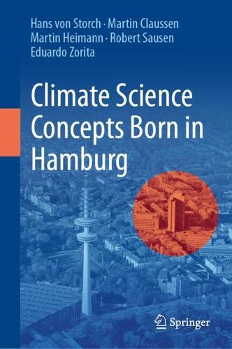 Climate Science Concepts Born in Hamburg.