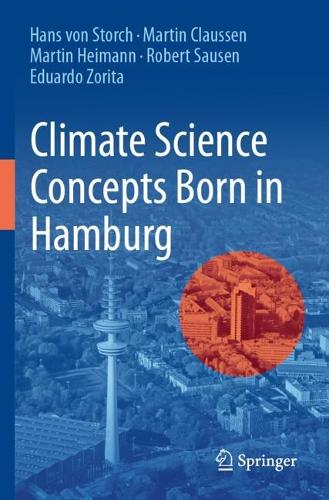Climate Science Concepts Born in Hamburg.